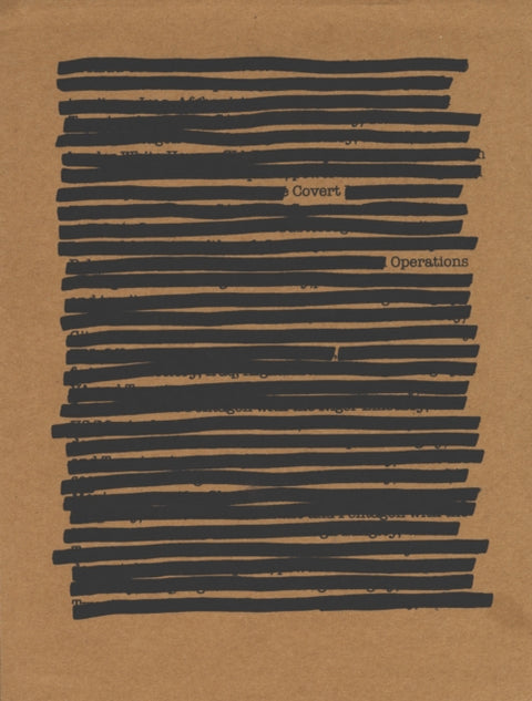 Covert Operations: Investigating the Known Unknowns