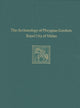 Book cover of: Archaeology of Phrygian Gordion, Royal City – Gordion Special Studies 7. By: Charles Brian Rose