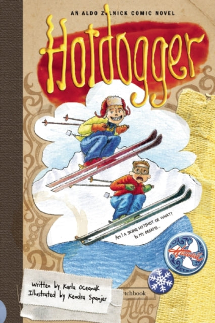 Book cover of: Hotdogger. By: Karla Oceanak