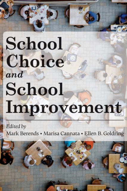 School Choice and School Improvement