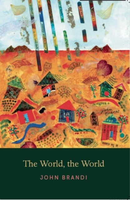 Book cover of: World, The World. By: John Brandi