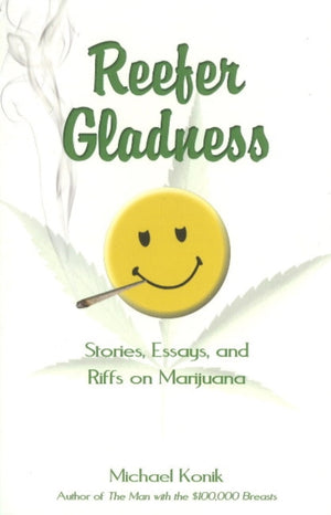 Reefer Gladness