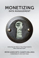 Book cover of: Monetizing Data Management