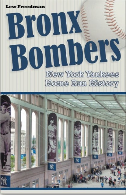 Book cover of: Bronx Bombers. By: Lew Freedman