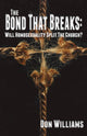 Book cover of: Bond That Breaks. By: Don Williams