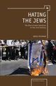 Book cover of: Hating the Jews. By: Gregg Rickman