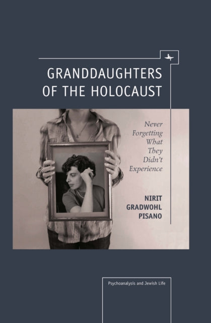 Book cover of: Granddaughters of the Holocaust