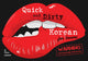 Book cover of: Quick & Dirty Korean (for lovers)
