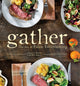 Book cover of: Gather. By: Hayley Mason