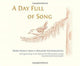 A Day Full of Song