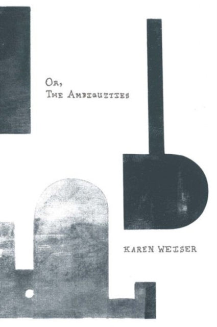 Book cover of: Or, The Ambiguities. By: Karen Weiser