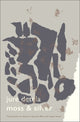Book cover of: Moss & Silver. By: Jure Detela