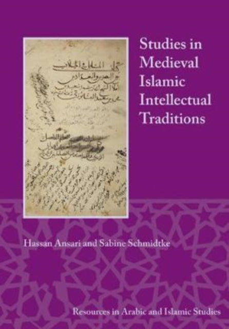Book cover of: Studies in Medieval Islamic Intellectual Traditions. By: Hassan Ansari