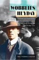 Book cover of: Wobblies in Their Heyday