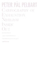 Book cover of: Cartography of Exhaustion. By: Peter Pál Pelbart
