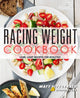 Book cover of: Racing Weight Cookbook
