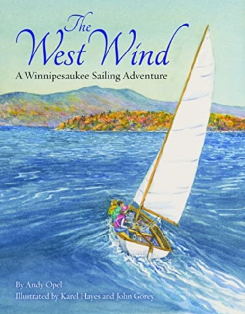 Book cover of: West Wind. By: Andrew Opel