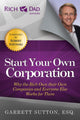 Book cover of: Start Your Own Corporation. By: Garrett Sutton