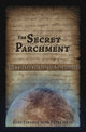 Book cover of: Secret Parchment. By: Radu Cinamar