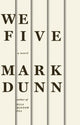 Book cover of: We Five. By: Mark Dunn