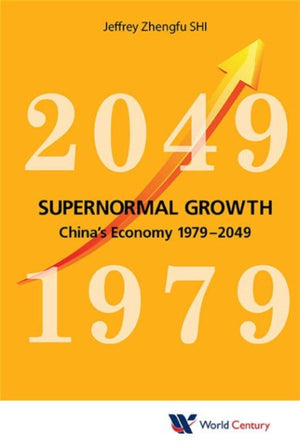 Supernormal Growth: China's Economy 1979-2049