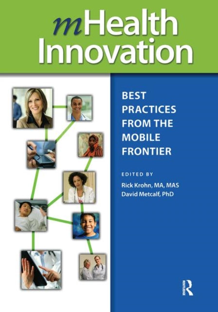 Book cover of: mHealth Innovation. By: David Metcalf