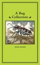 Book cover of: Bug Collection. By: Melody Mansfield