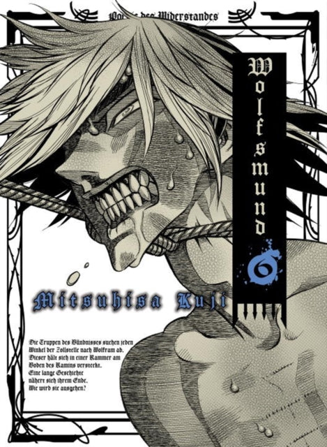 Book cover of: Wolfsmund 6. By: Mitsuhisa Kuji