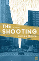 Book cover of: Shooting. By: James Boice