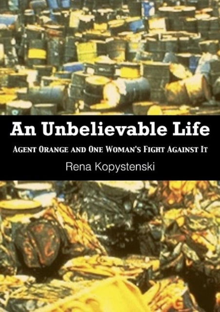 Book cover of: Unbelievable Life. By: Rana Kopystenski