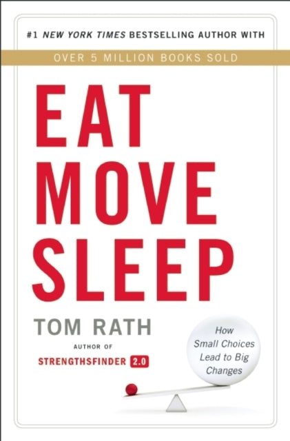Book cover of: Eat Move Sleep
