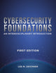 Book cover of: Cybersecurity Foundations. By: Lee Mark Zeichner