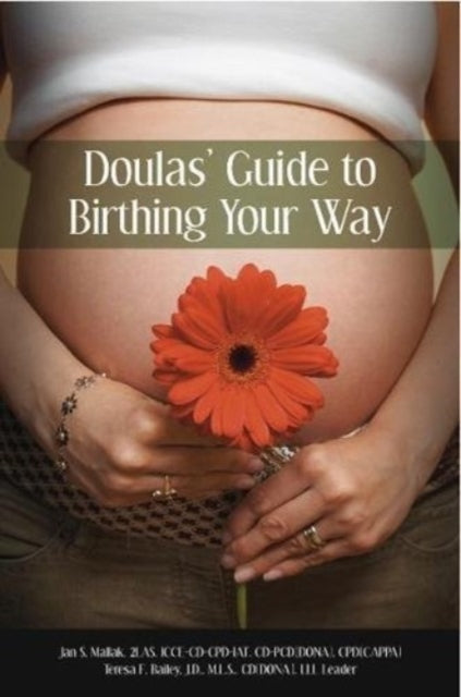 Book cover of: Doulas' Guide to Birthing Your Way