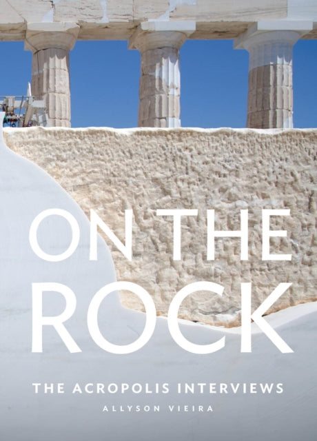 Book cover of: On the Rock. By: Allyson VIeira