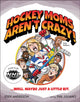 Book cover of: Hockey Moms Aren't Crazy!. By: Jody M. Anderson
