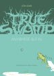 Book cover of: True Swamp 2: Anywhere But In . . .. By: Jon Lewis