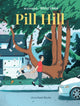 Book cover of: Pill Hill. By: Nicholas Breutzman