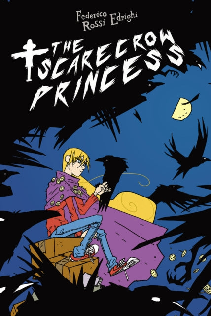 Book cover of: Scarecrow Princess. By: Federico  Rossi Edrig