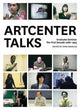 Book cover of: ArtCenter Talks. By: Stan Douglas