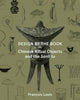 Book cover of: Design by the Book – Chinese Ritual Objects and the Sanli Tu. By: François Louis