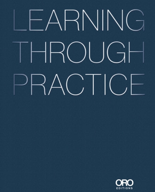 Book cover of: Learning Through Practice. By: Rob Rogers