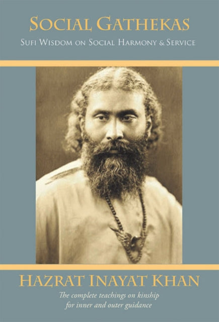 Book cover of: Social Gathekas. By: Inayat Khan