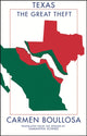 Book cover of: Texas. By: Carmen Boullosa
