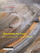 Book cover of: Discounting the Future. By: Liliana Doganova