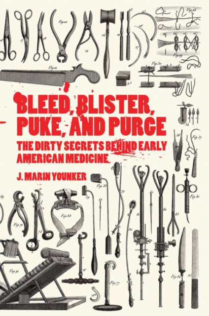 Book cover of: Bleed, Blister, Puke, and Purge. By: J. Marin Younker