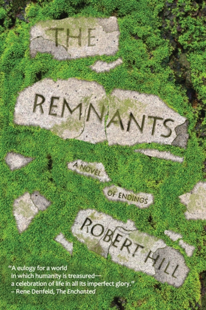 Book cover of: Remnants. By: Robert Hill