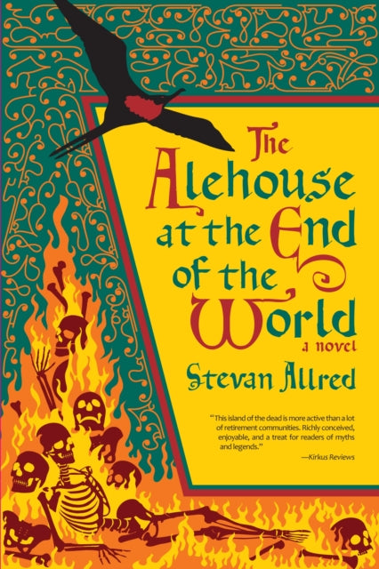 Book cover of: Alehouse at the End of the World. By: Stevan Allred