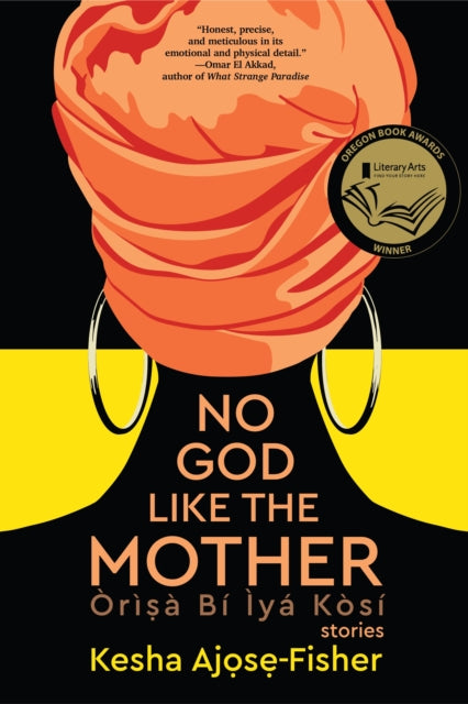 Book cover of: No God Like the Mother. By: Kesha Ajose-Fisher