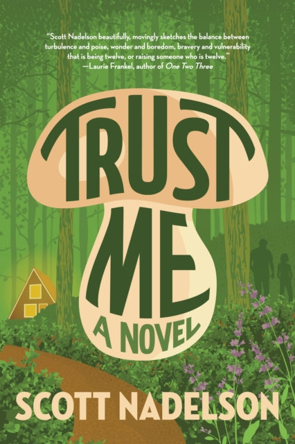 Book cover of: Trust Me. By: Scott Nadelson