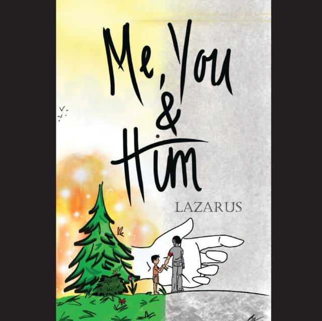 Book cover of: Me, You & Him
